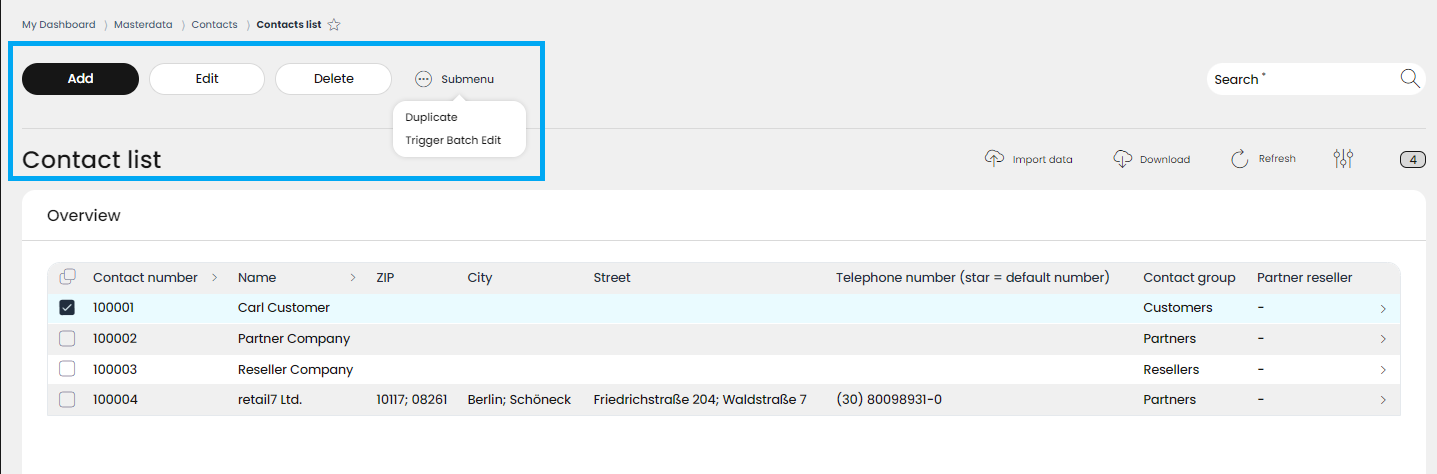 The Add, Edit, Delete buttons and the Submenu are located in the header of the list view