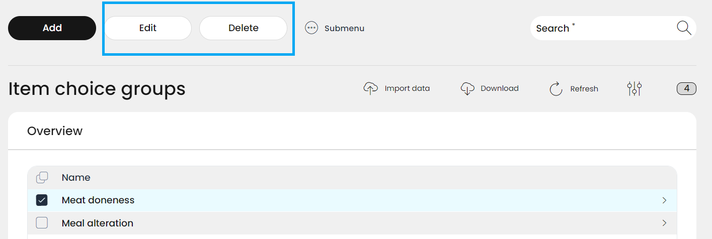 The Add, Edit, Delete buttons and the Submenu are located in the header of the list view