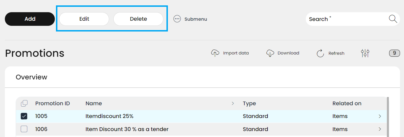 The Add, Edit, Delete buttons and the Submenu are located in the header of the list view