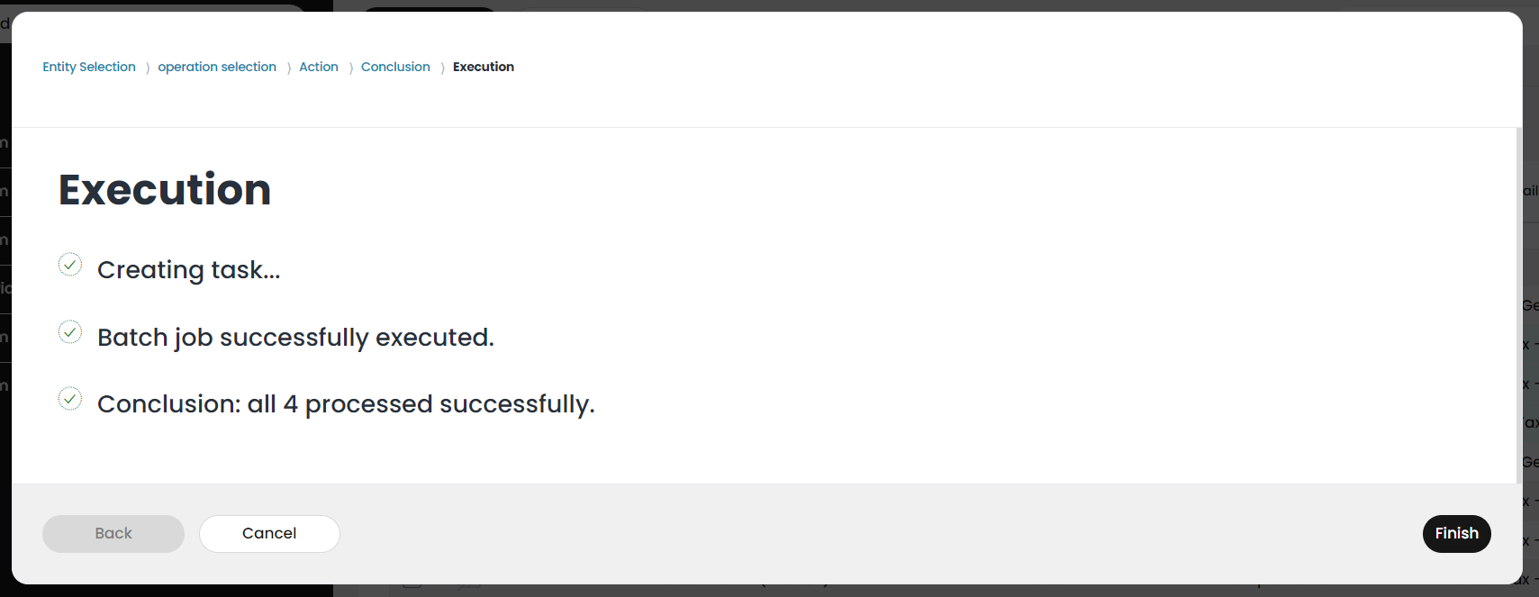 Successful execution of the batch edit process