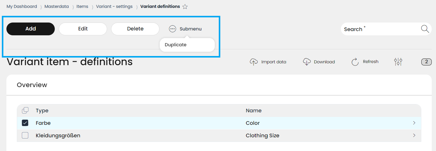 The Add, Edit, Delete buttons and the Submenu are located in the header of the list overview