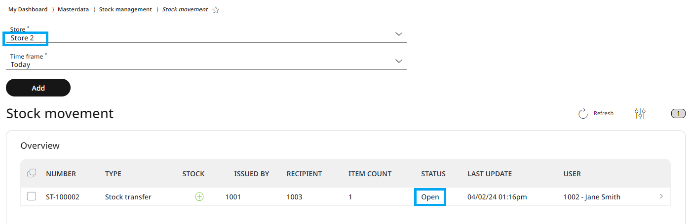 Close the status by selecting the recipient store in the header and click on the stock transfer in the list view